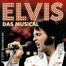 ELVIS - Das Musical