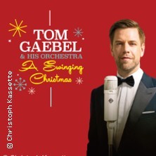 Tom Gaebel & His Orchestra - A Swinging Christmas