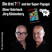 Die drei ??? und der Super-Papagei - mit Oliver Rohrbeck & Jörg Klinkenberg