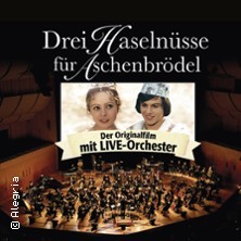 Drei Haselnüsse für Aschenbrödel - Der Originalfilm mit Live-Orchester