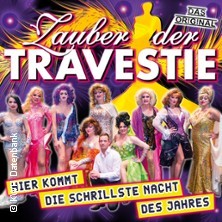 Zauber der Travestie - Fräulein Luise und ihr Ensemble - das Original