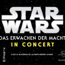 Star Wars in Concert - Das Erwachen der Macht