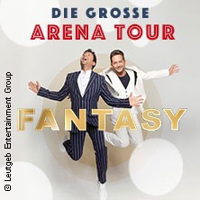 Fantasy - Die große Arena Tour
