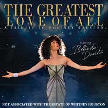 The Greatest Love Of All - A Tribute To Whitney Houston