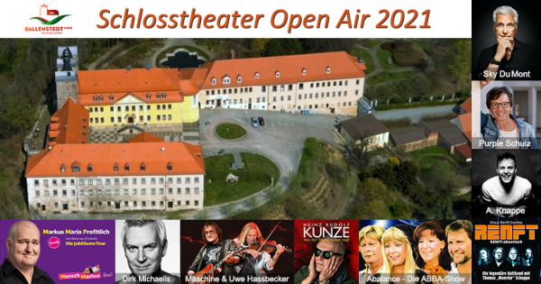 Schlosstheater Open Air 2021 - Ballenstedt
