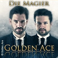 Golden Ace - Die Magier - Augen auf Tour