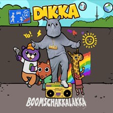 Dikka - Boom Schakkalakka Tour 2023