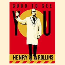 Henry Rollins - Good To See You 2023
