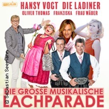 Hansy Vogt präsentiert die: Musikalische Lachparade 2023