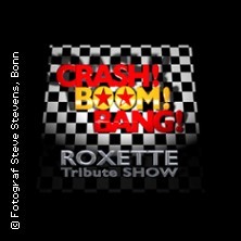 Crash! Boom! Bang! Roxette Tribute Show