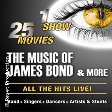 The Music of James Bond & More - All The Songs - All The Hits Live!