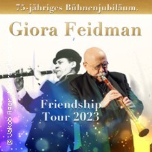 Giora Feidman - Friendship Tour 2023