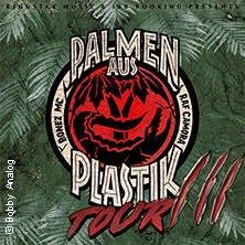 Bonez MC & RAF Camora - Palmen aus Plastik III Tour